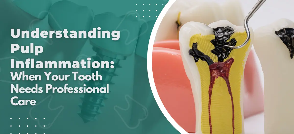 Can an Inflamed Pulp Tooth Heal on Its Own?